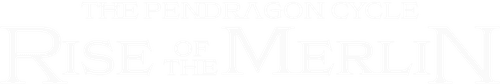 The Pendragon Cycle: Rise of the Merlin — logos 2