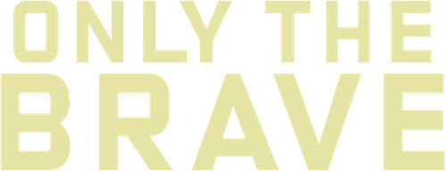 Only the Brave — logos 5