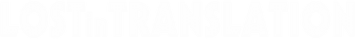 Lost in Translation — logos 7