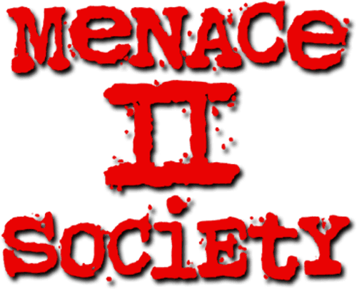 Menace II Society — logos 3