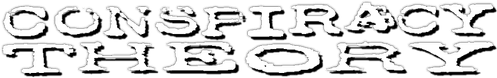 Conspiracy Theory — logos 2