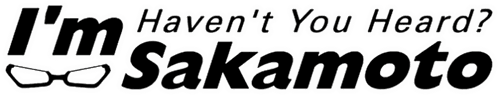 Haven't You Heard? I'm Sakamoto — logos 2