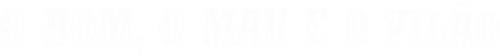 The Good, the Bad and the Ugly — logos 2