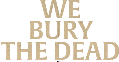 We Bury the Dead — logos 4