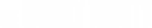 The Unholy Trinity — logos 4
