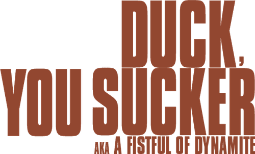 Duck, You Sucker — logos 2
