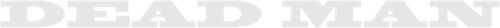 Dead Man — logos 2