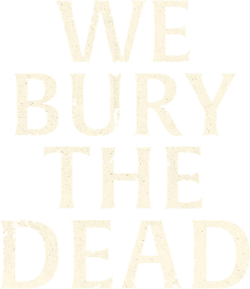 We Bury the Dead — logos 2