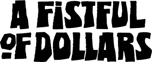 A Fistful of Dollars — logos 2