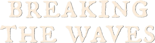 Breaking the Waves — logos 2