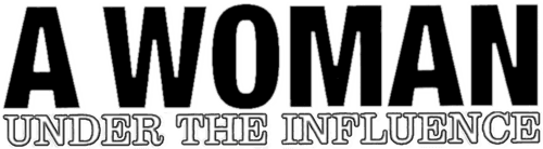 A Woman Under the Influence — logos 2
