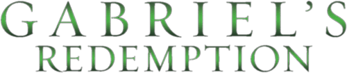Gabriel's Redemption: Part I — logos 2