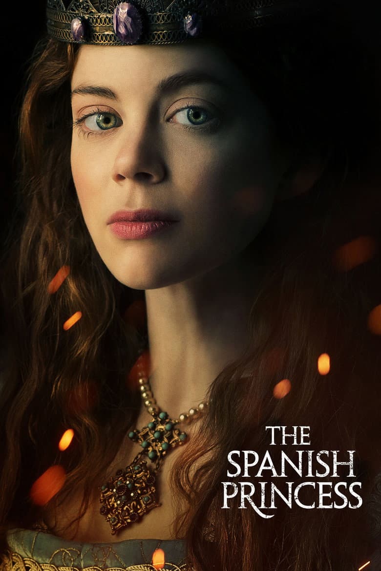 The Spanish Princess — posters 5