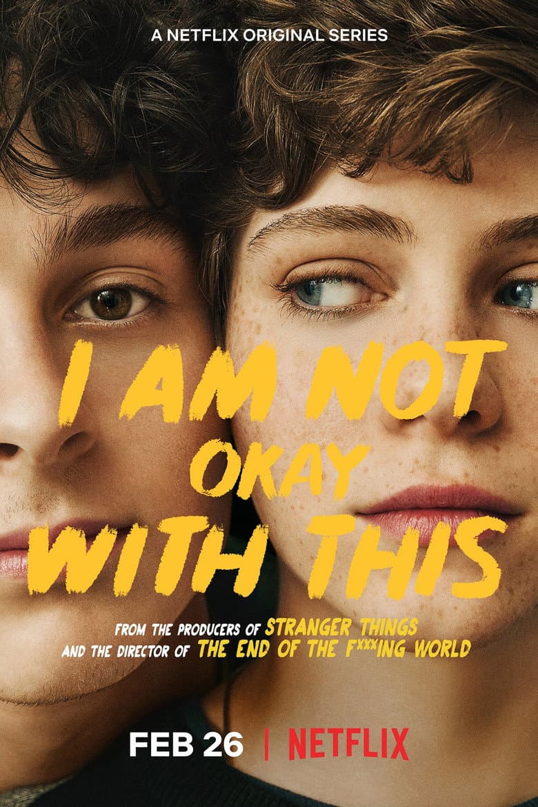 I Am Not Okay with This — posters 6