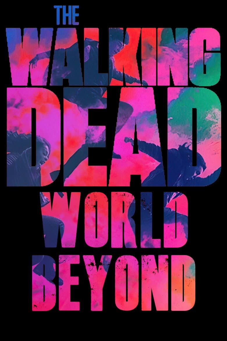 The Walking Dead: World Beyond — posters 8