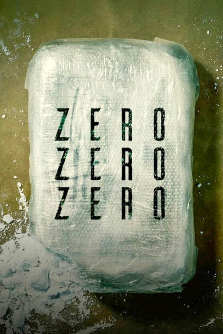 ZeroZeroZero — posters 5