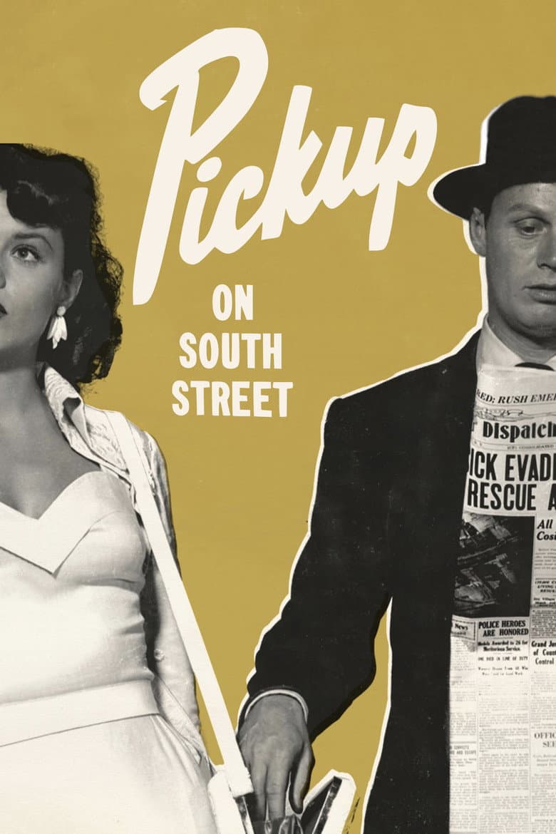 Pickup on South Street — posters 3