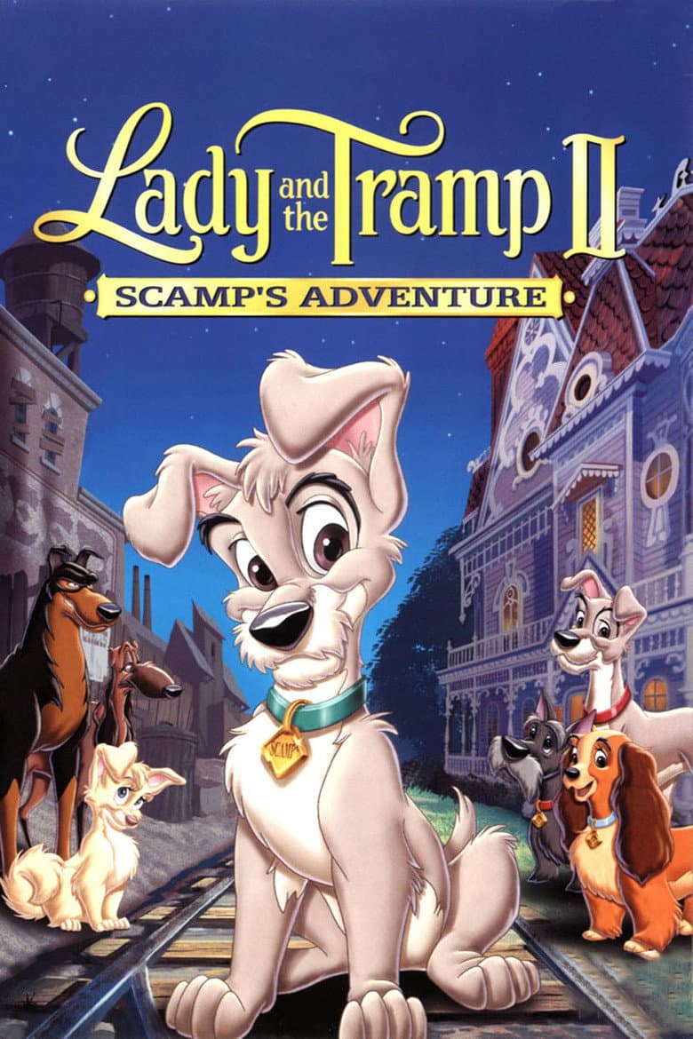 Lady and the Tramp II: Scamp's Adventure — posters 5