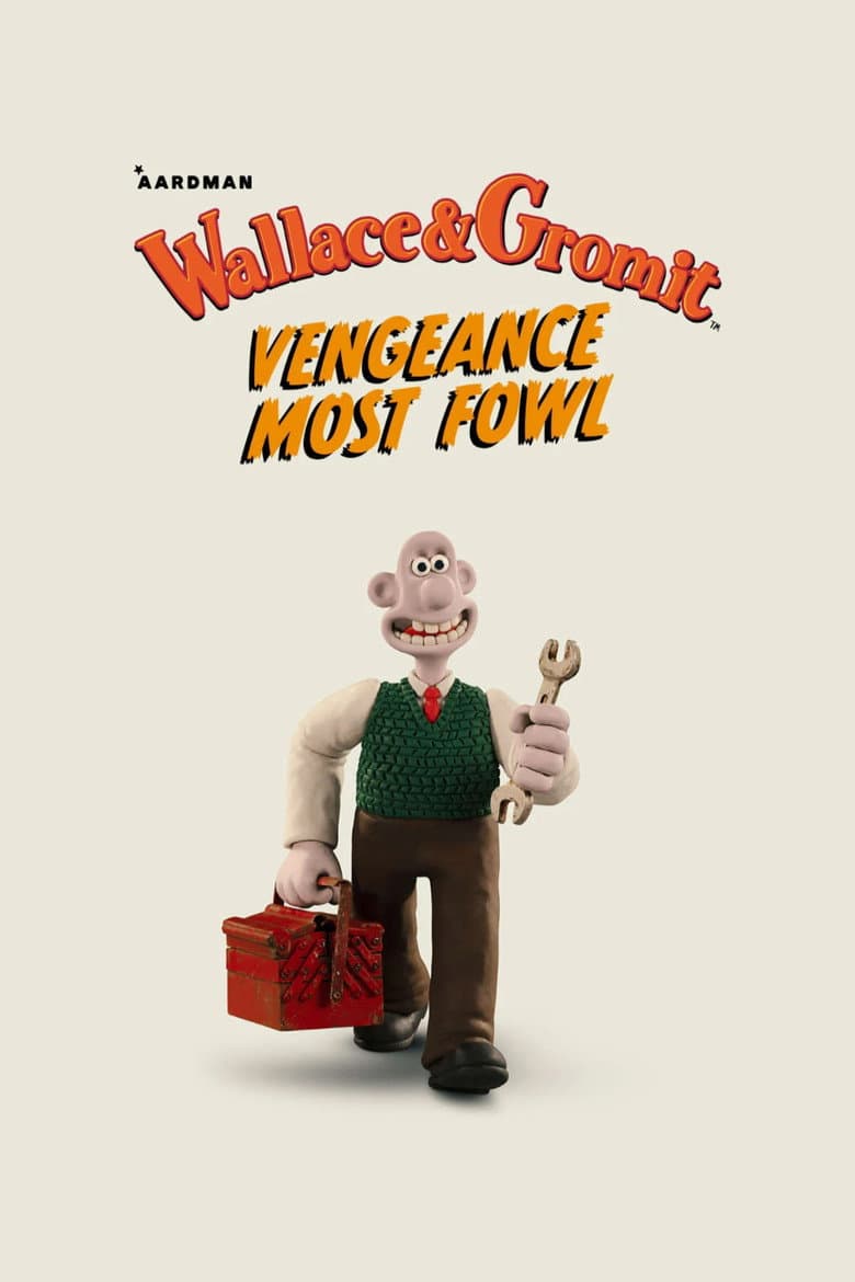 Wallace & Gromit: Vengeance Most Fowl — posters 8