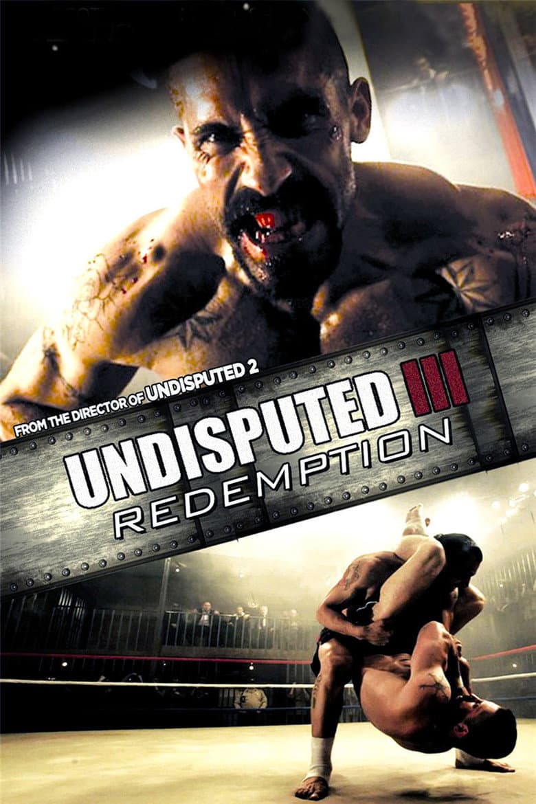Undisputed III: Redemption — posters 5