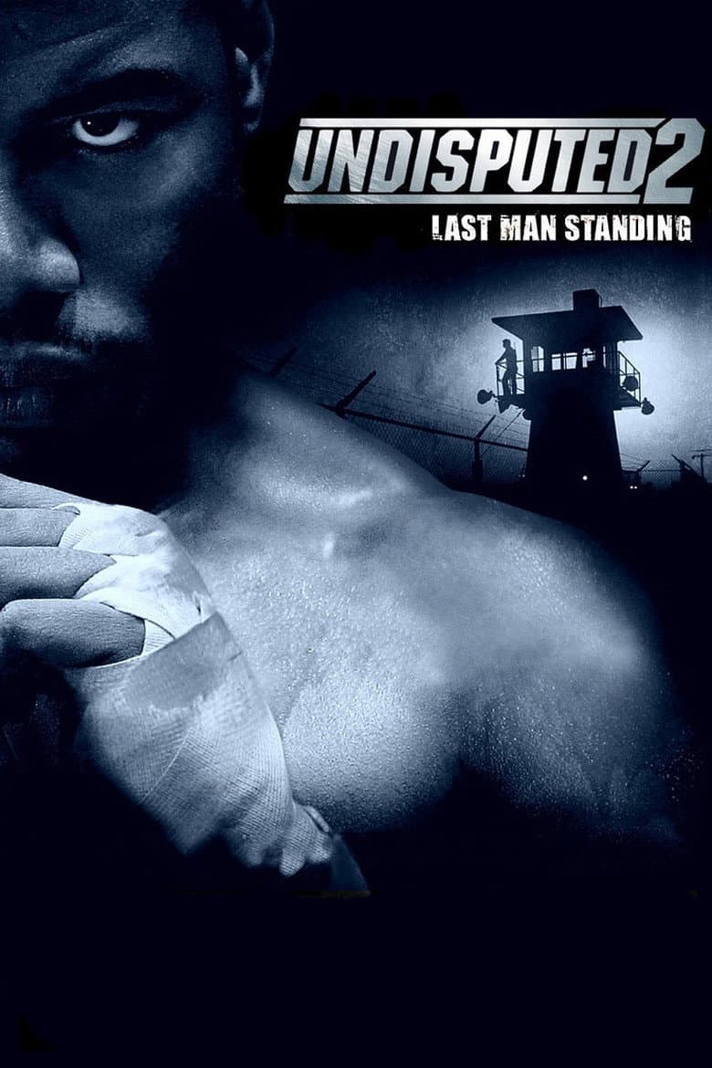 Undisputed II: Last Man Standing — posters 2