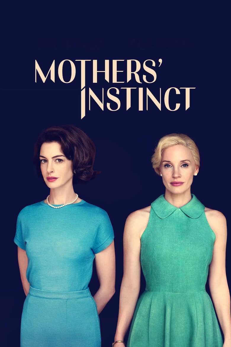 Mothers' Instinct — posters 4