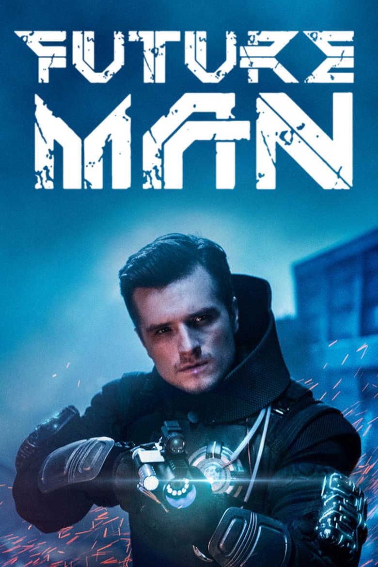 Future Man — posters 7