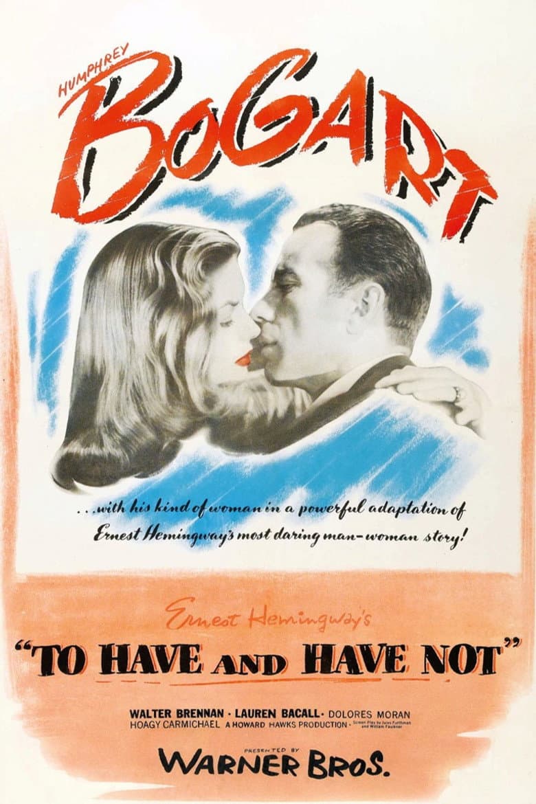 To Have and Have Not — posters 4