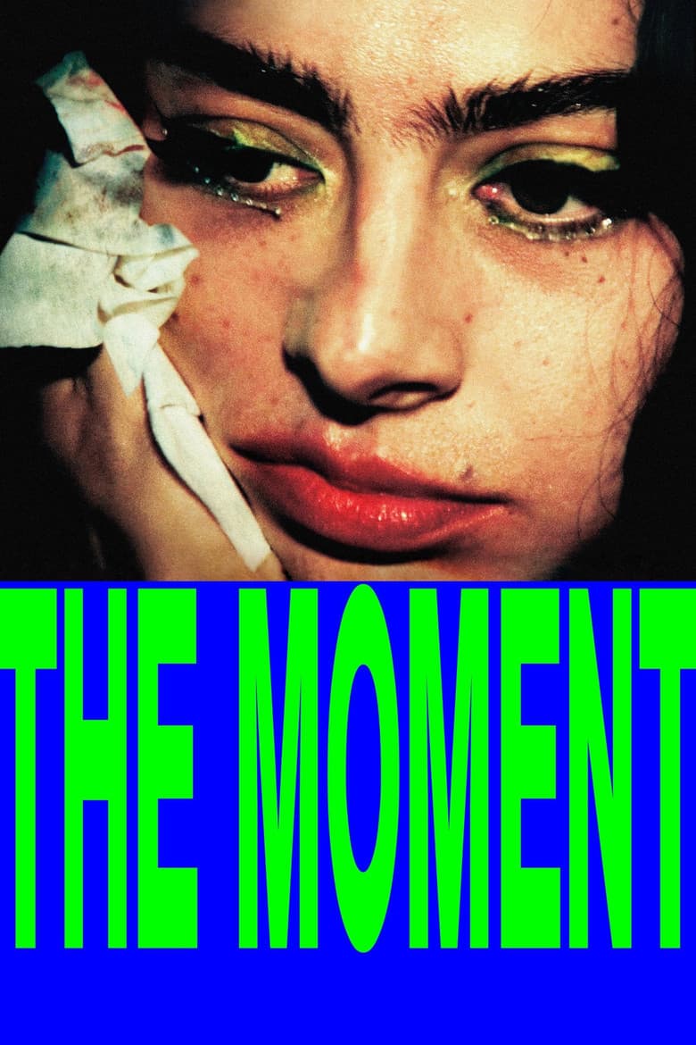 The Moment — posters 6