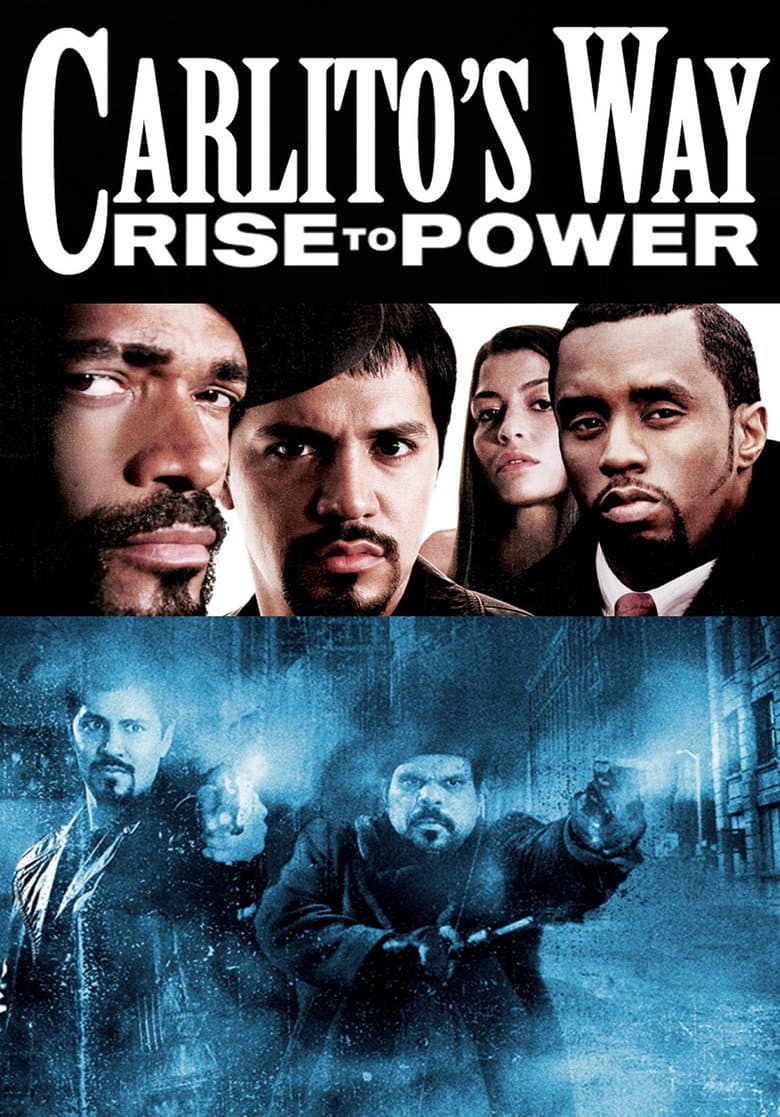 Carlito's Way: Rise to Power — posters 3