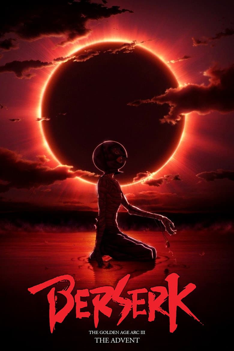 Berserk: The Golden Age Arc III - The Advent — posters 2
