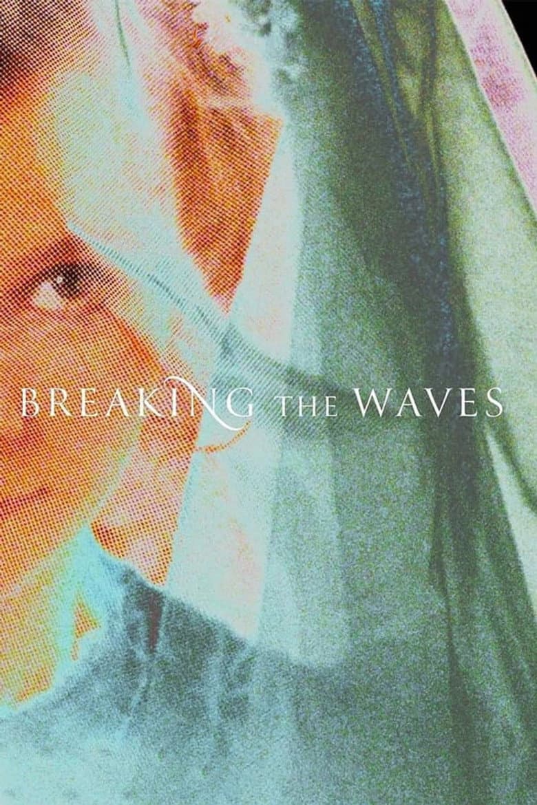 Breaking the Waves — posters 4
