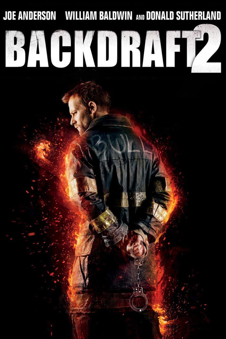 Backdraft 2 — posters 4