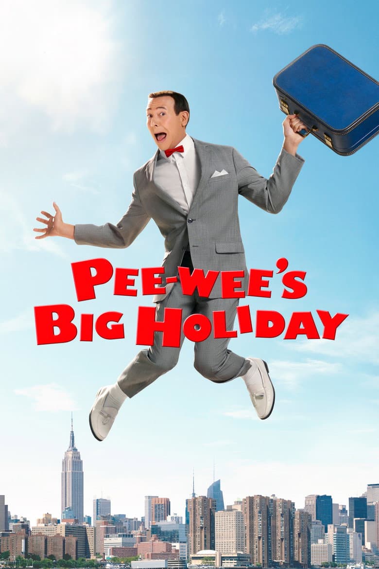 Pee-wee's Big Holiday — posters 3