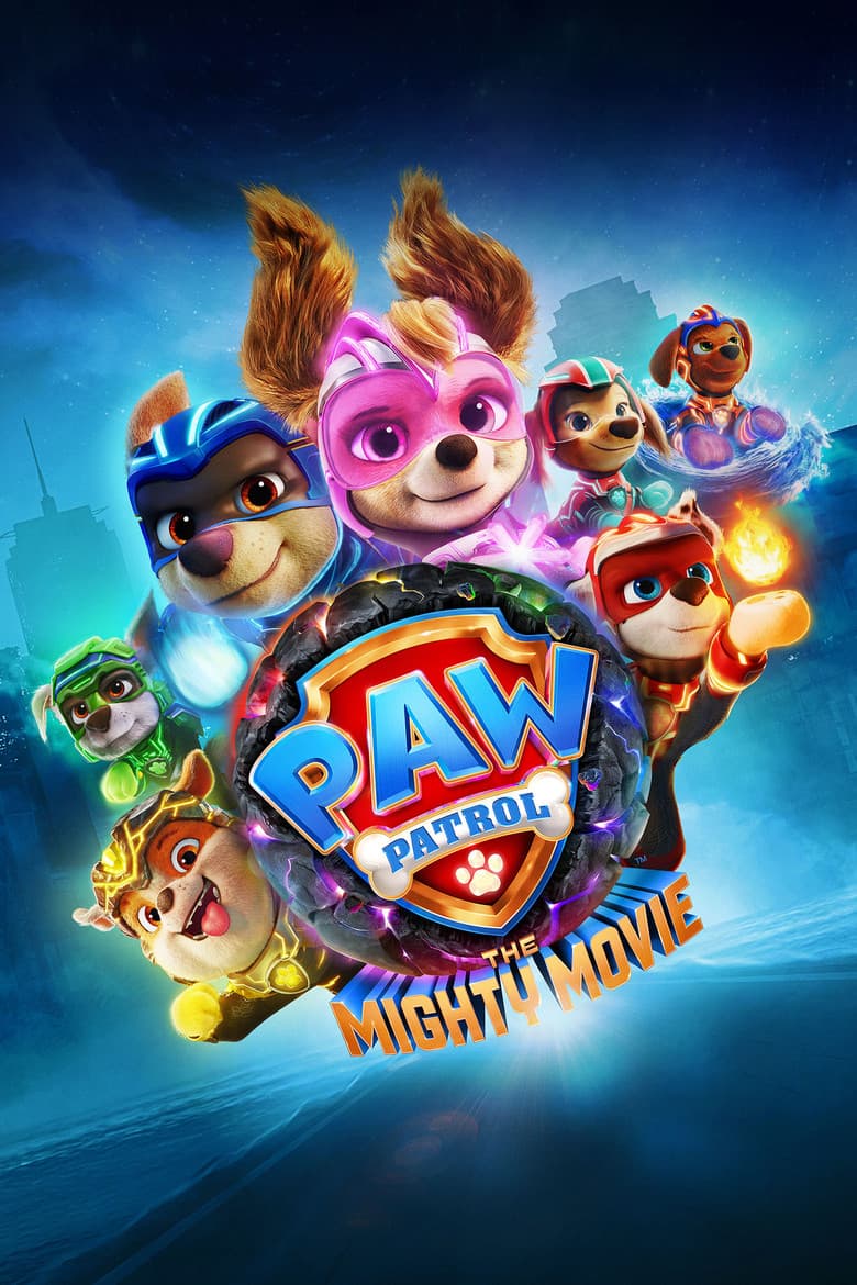 PAW Patrol: The Mighty Movie — posters 3