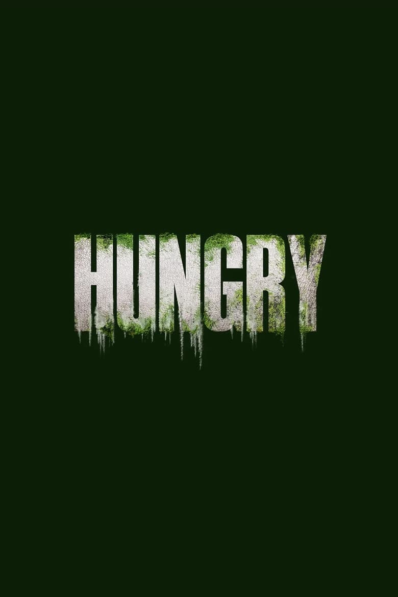 HUNGRY — posters 6
