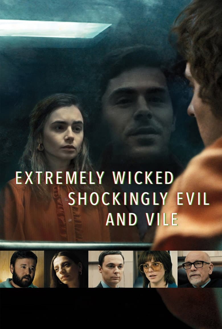 Extremely Wicked, Shockingly Evil and Vile — posters 3
