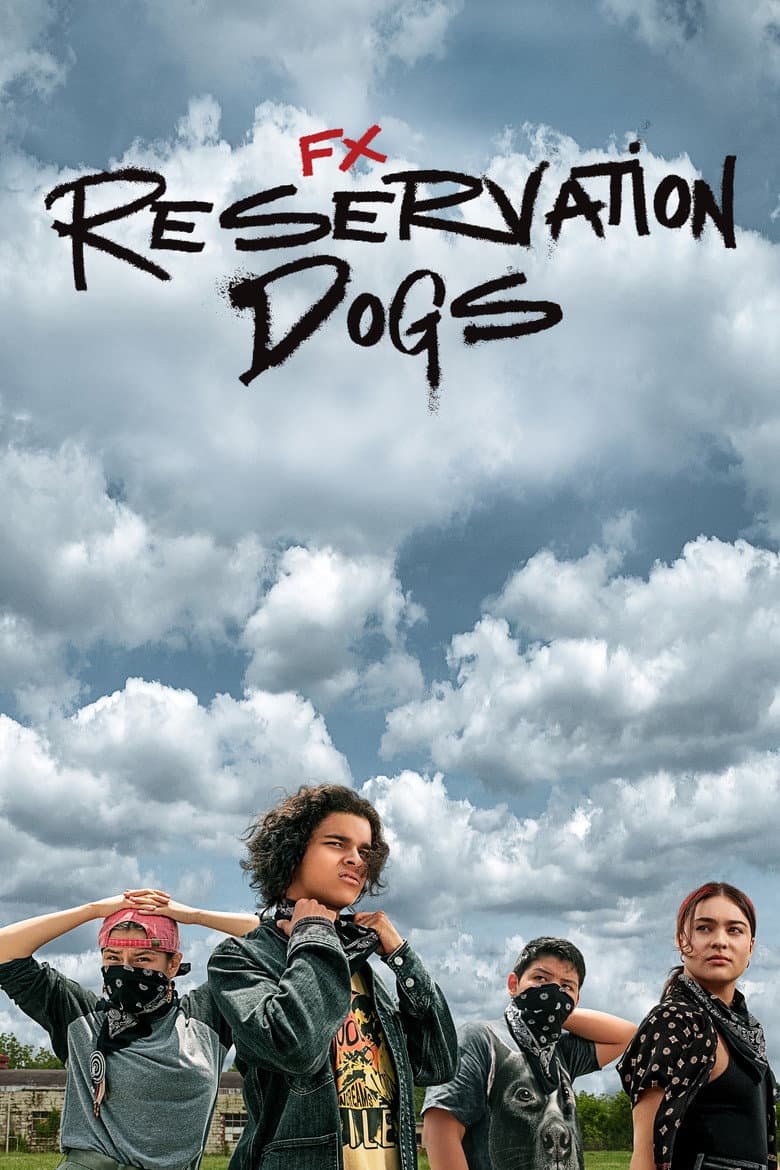 Reservation Dogs — posters 4