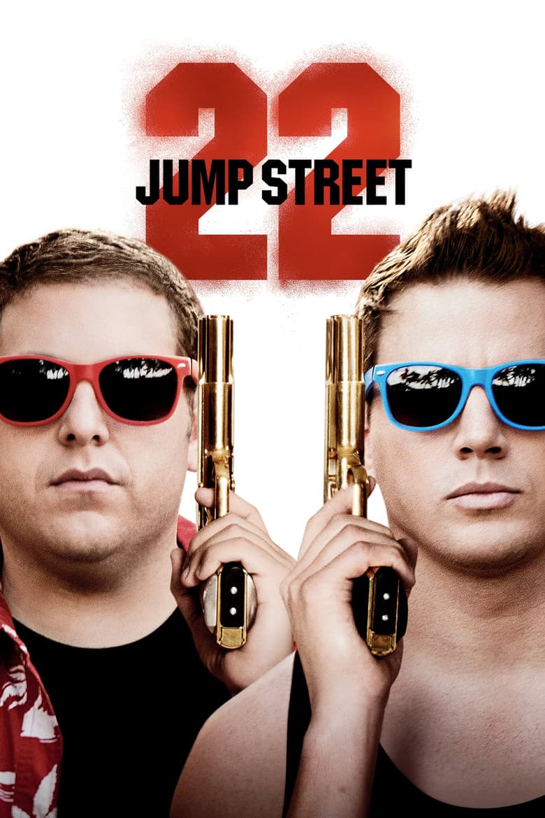 22 Jump Street — posters 2