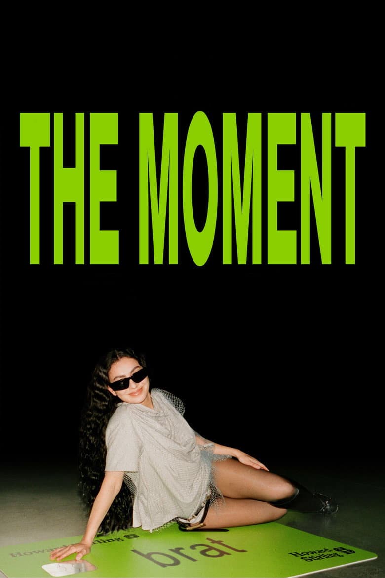 The Moment — posters 2