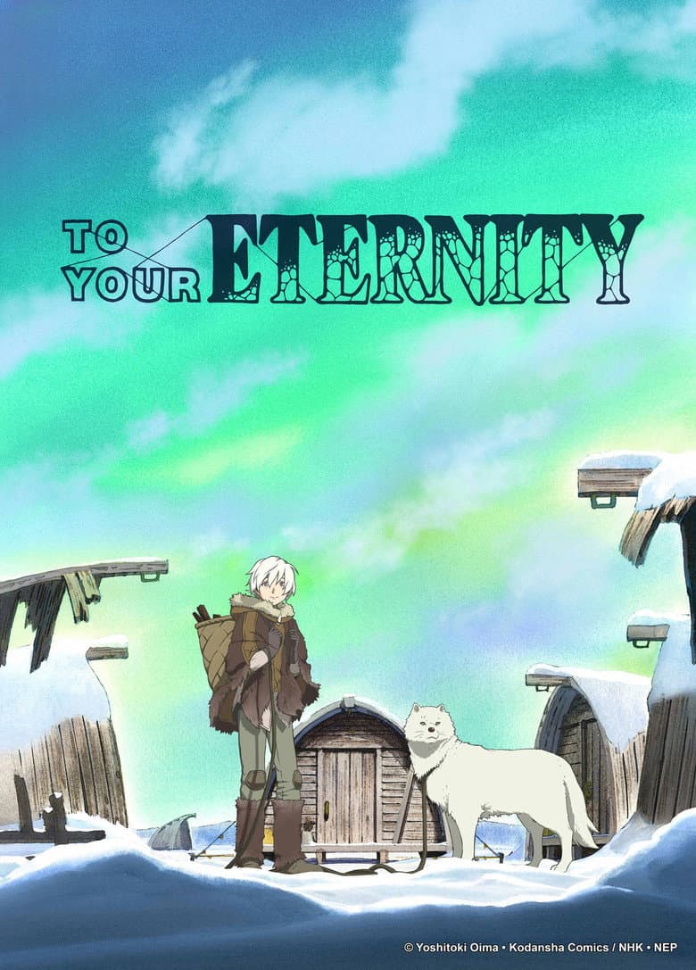 To Your Eternity — posters 5