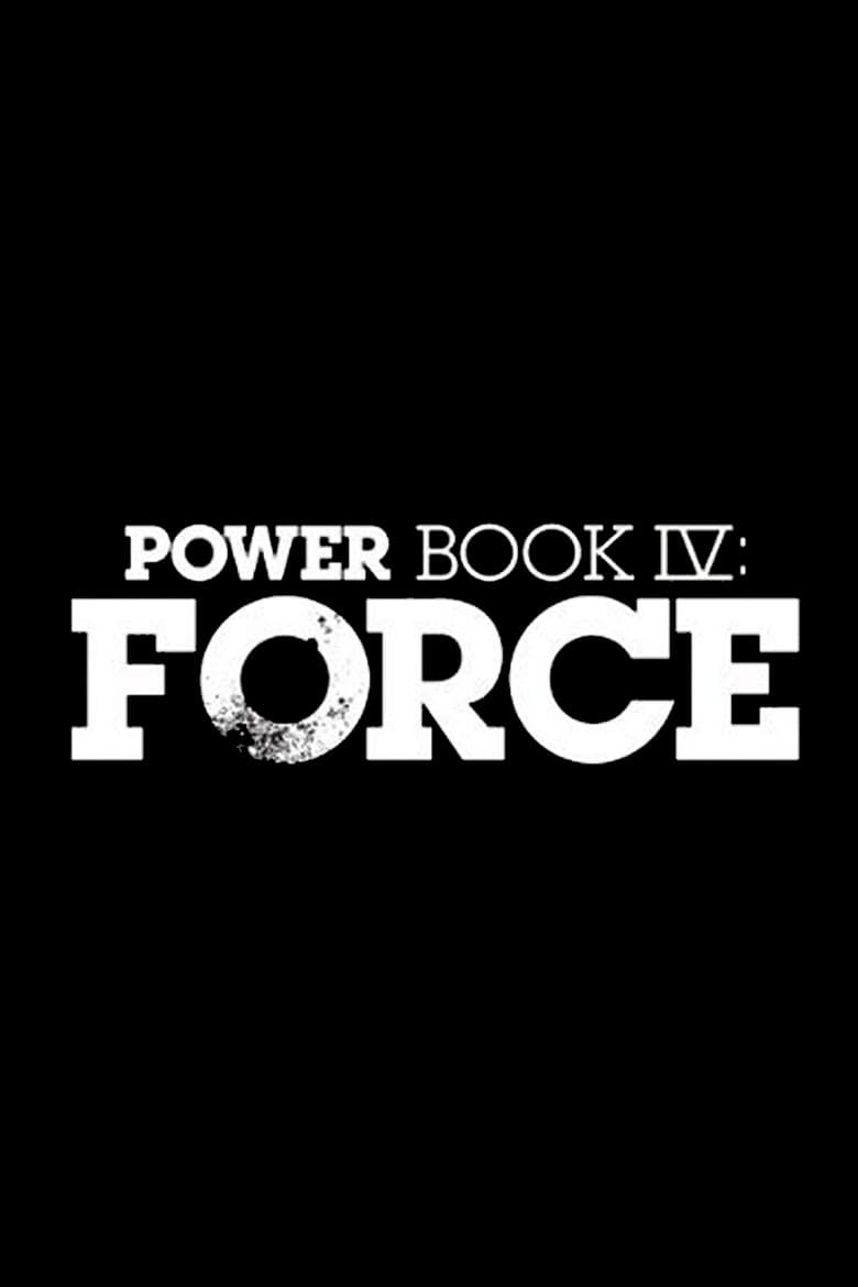 Power Book IV: Force — posters 6