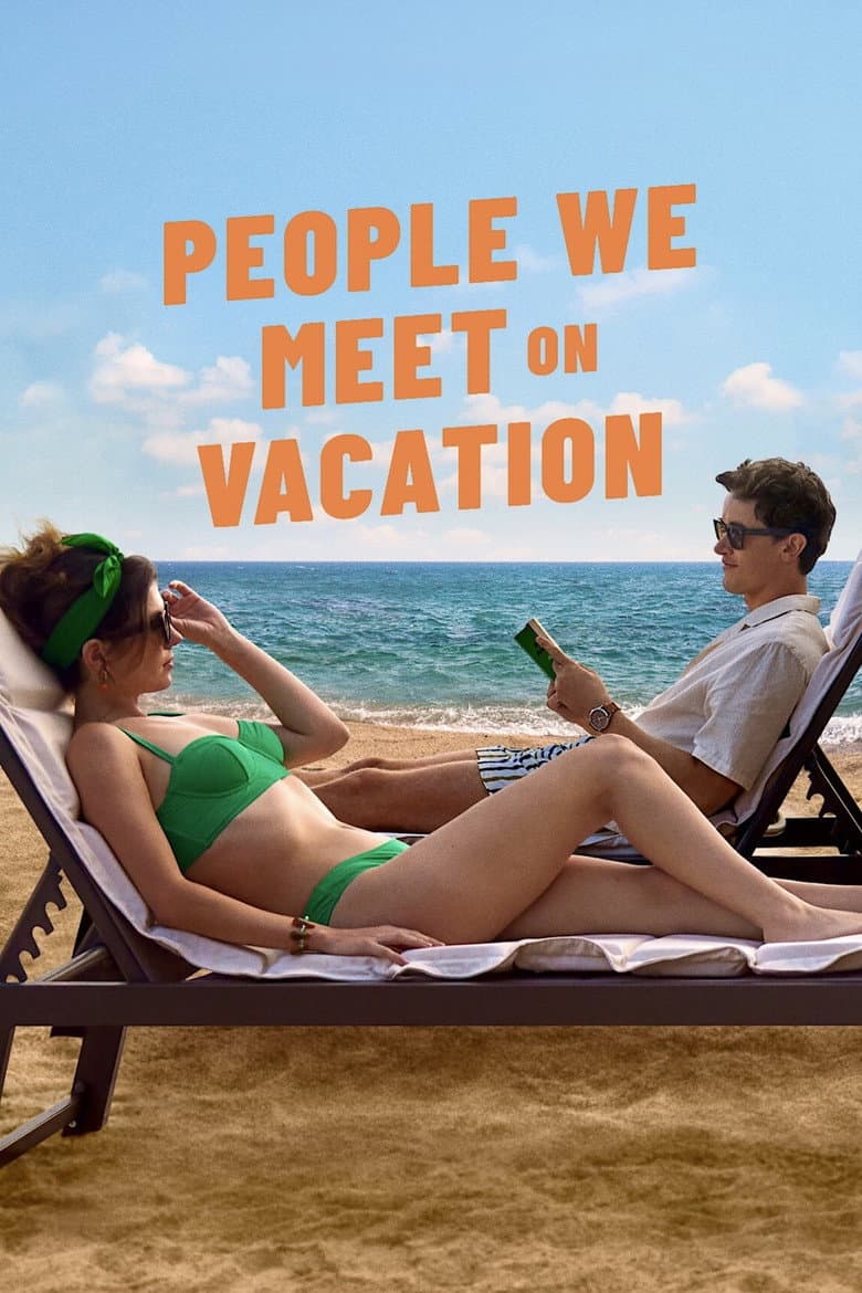 People We Meet on Vacation — posters 4
