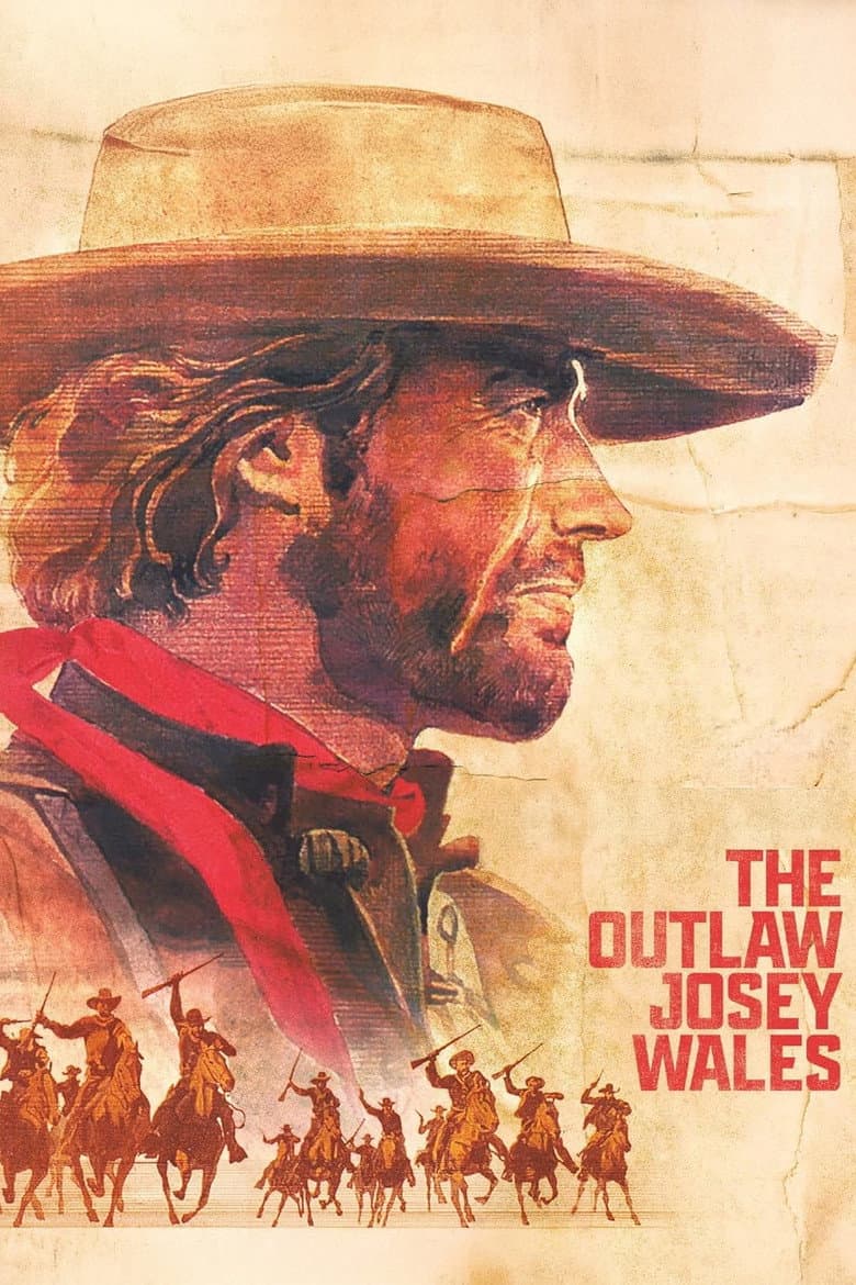 The Outlaw Josey Wales — posters 8