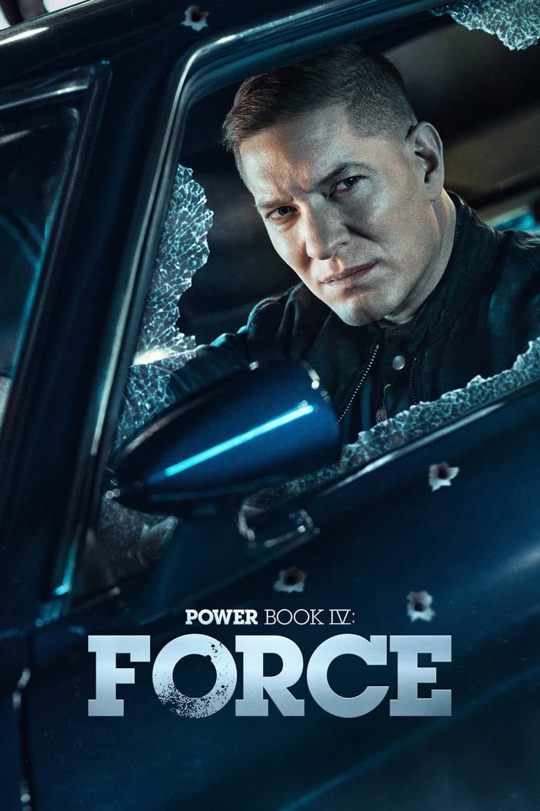 Power Book IV: Force — posters 2