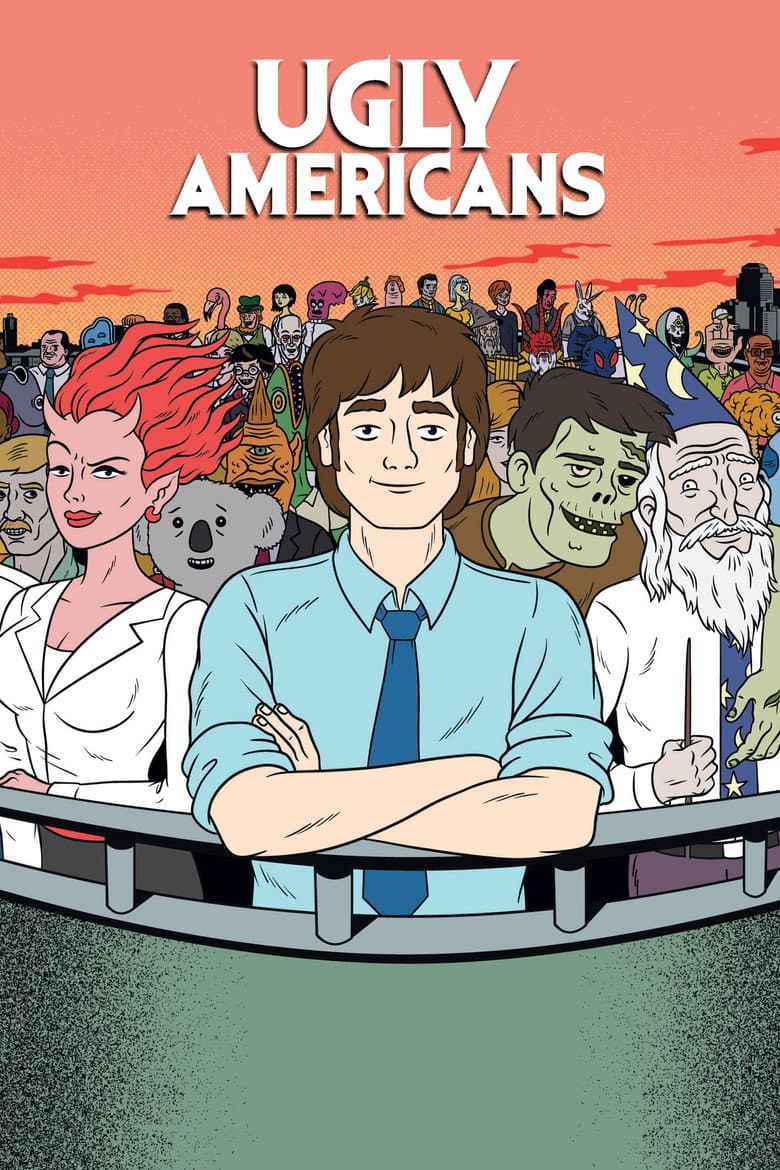 Ugly Americans — posters 2