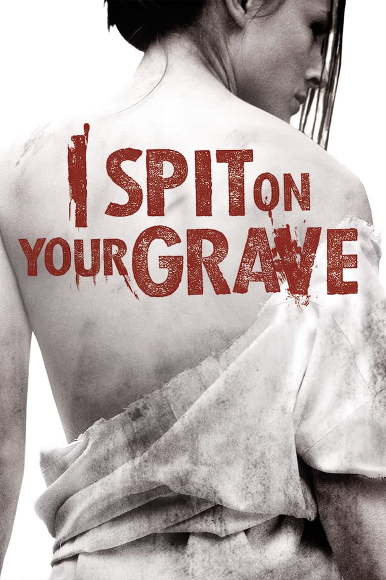 I Spit on Your Grave — posters 4