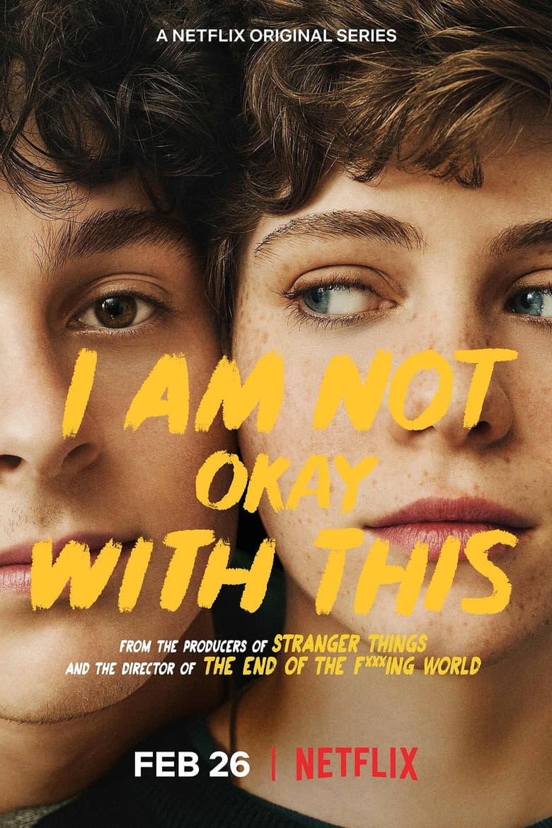 I Am Not Okay with This — posters 3