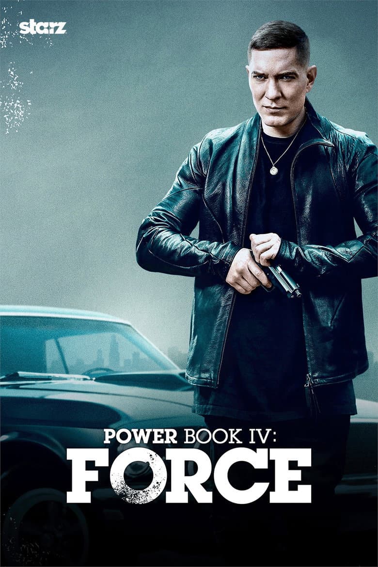 Power Book IV: Force — posters 7