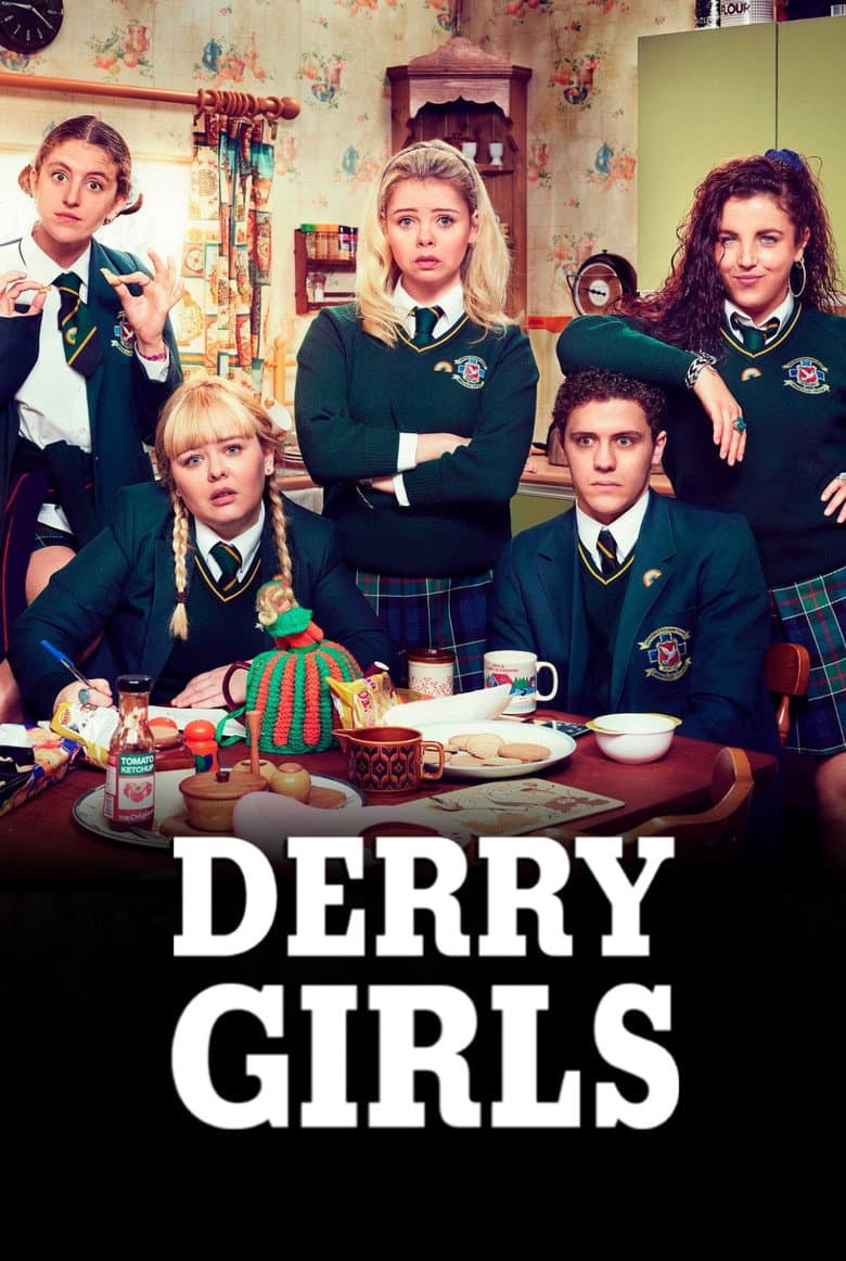 Derry Girls — posters 2